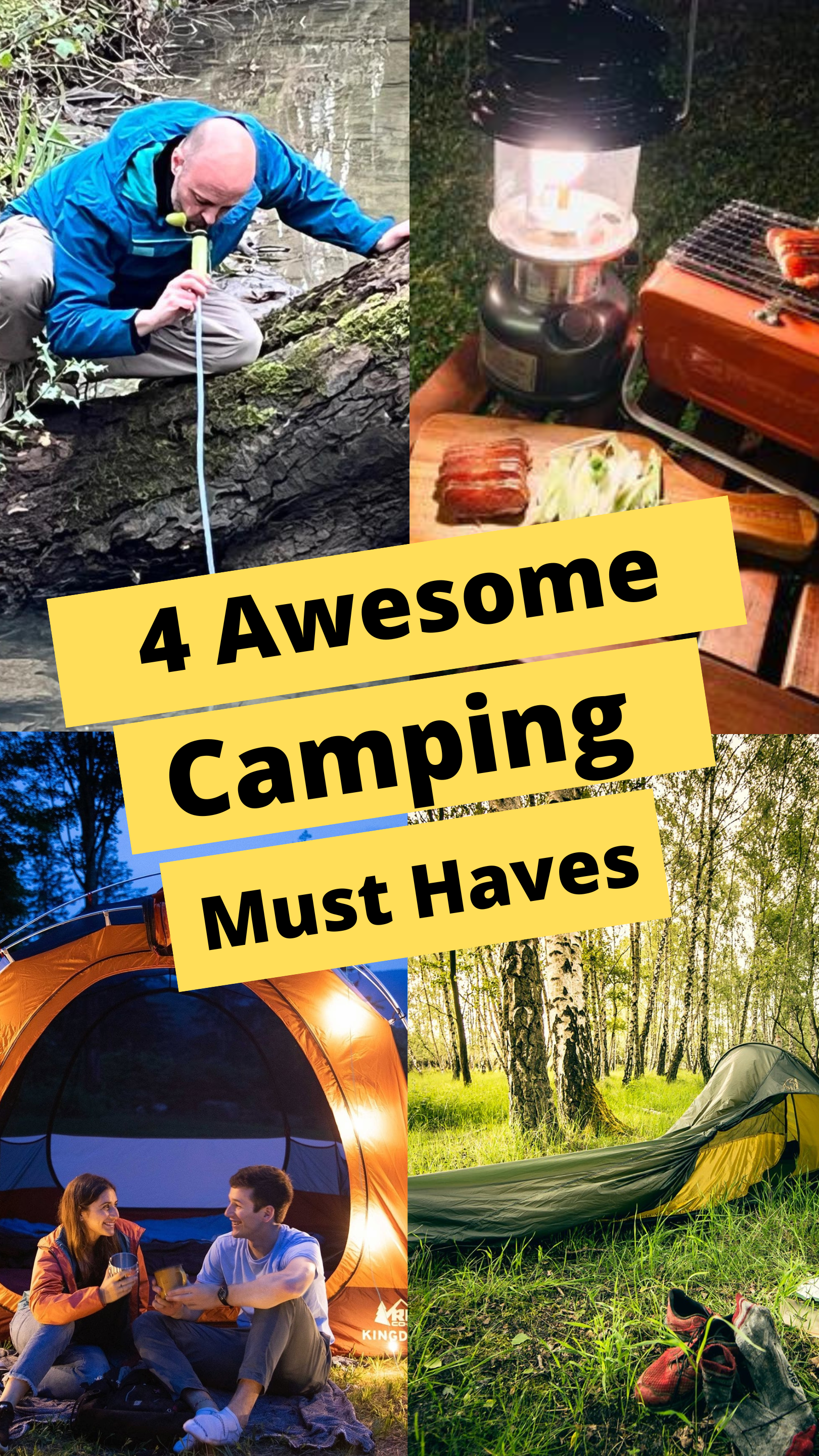 4 Awesome Camping Must Haves